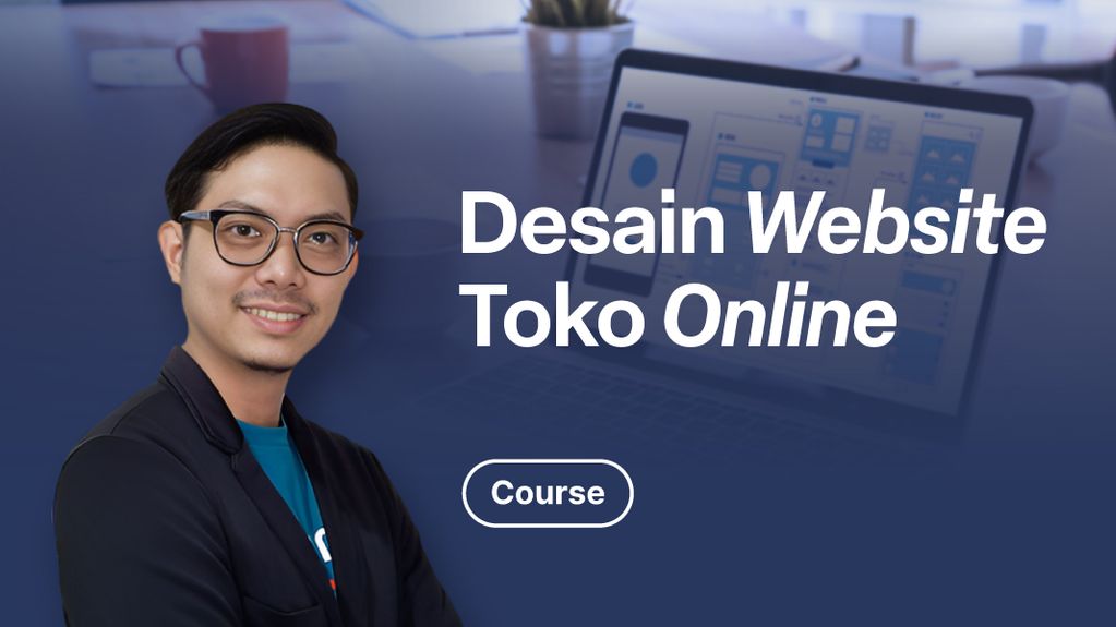 Kelas UI Design Mendesain Prototipe Website Toko Online Dengan Figma